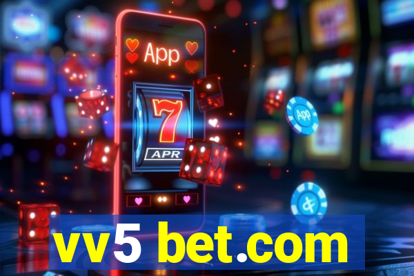 vv5 bet.com